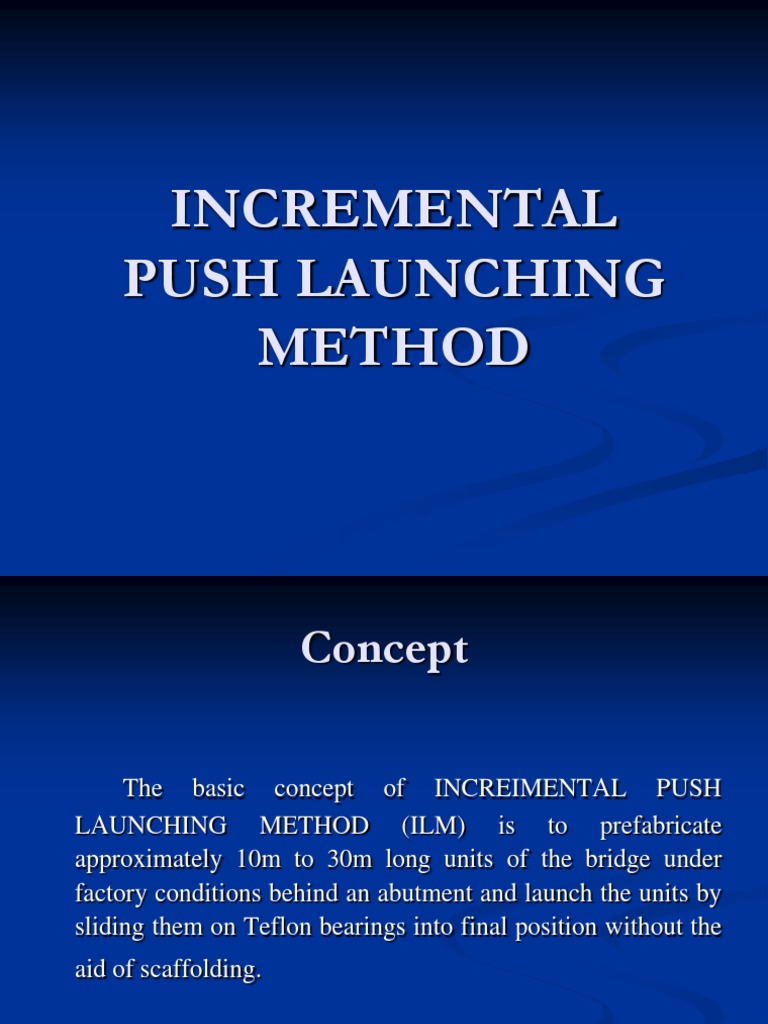Incremental Launching Method | PDF | Civil Engineering | Structural ...