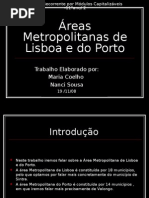 As areas metropolitanas de lisboa e porto
