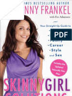 Skinnygirl Solutions by Bethenny Frankel - Read An Excerpt!