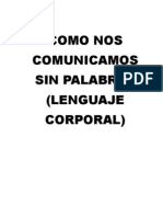 Como Nos Comunicamos Sin Palabras (Lenguaje Corporal)