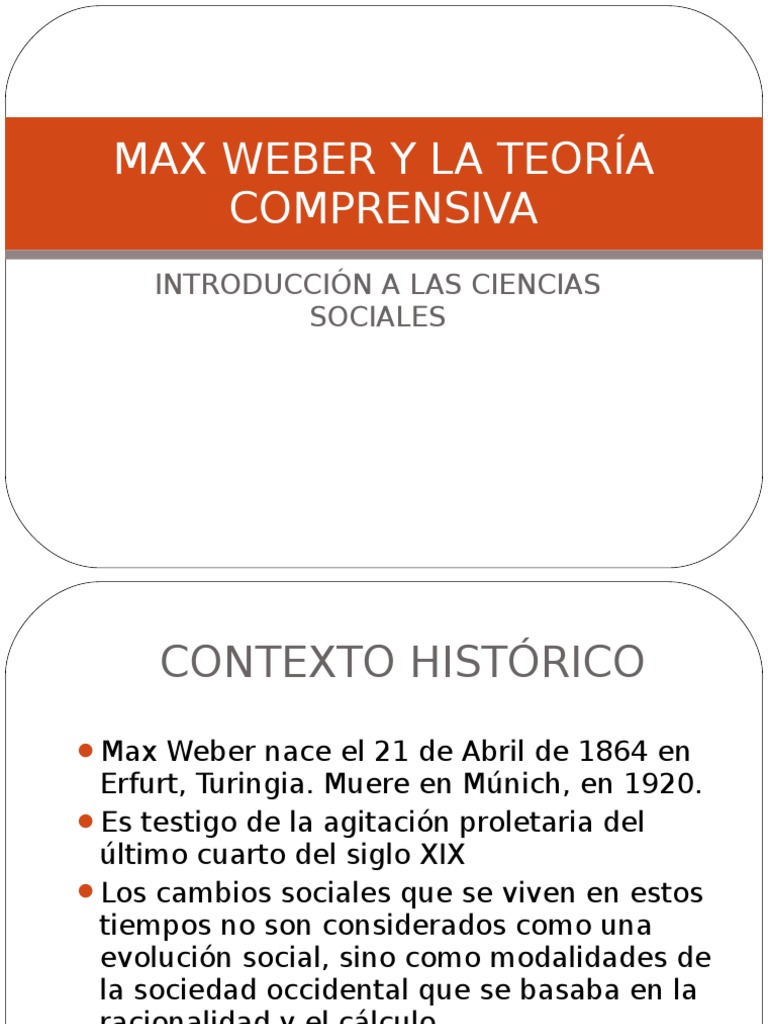 MAX WEBER Y LA TEORÍA COMPRENSIVA