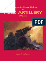 The Organizational History of Field Atillery 1775-2003