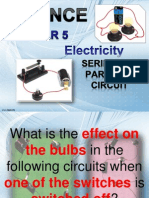 Electricity - Switch Circuits