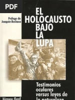 El Holocausto Bajo La Lupa