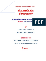 Formula For Success!!!: A Small Truth To Make Our Life