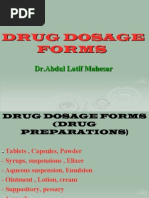 Drug Dosage Forms: DR - Abdul Latif Mahesar