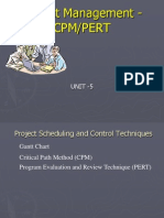 Project Management - Cpm/Pert: Unit - 5