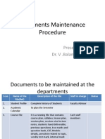 Documents Maintenance Procedure: Presented by Dr. V .Balamurugan