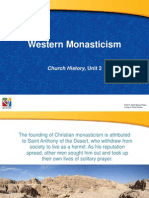 Western Monasticism: Church History, Unit 2