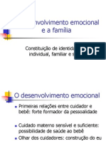 O Desenvolvimento Emocional e A Familia