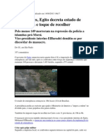 Após Mortes, Egito Decreta Estado de Emergência e Toque de Recolher - 14 de Agosto de 2013, Às 10 H 53 Min