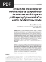 A VISÃO DOS PROFESSORES DE MÚSICA SOBRE AS COMPETÊNCIAS DOCENTES NECESSÁRIAS PARA A PRÁTICA PEDAGÓGICA MUSICAL NO ENSINO FUNDAMENTAL E MÉDIO
