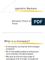 Monopolistic Markets: Monopoly Power and Added Value