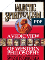 Dialectic Spiritualism-A Vedic View On Western Philosophy