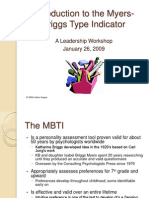 Introduction To The Myers-Briggs Type Indicator: A Leadership Workshop January 26, 2009