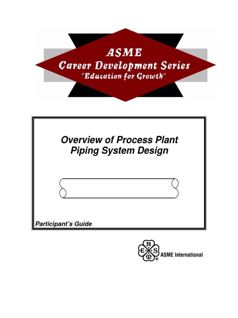 ASME - Overview of Process Plant System Part 2 | PDF | Corrosion | Pipe ...