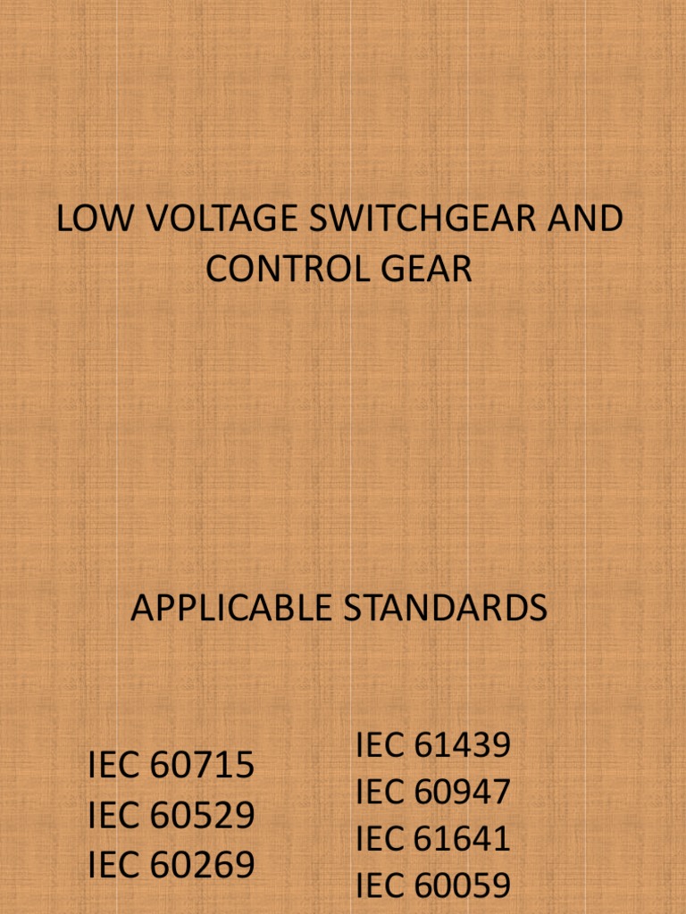 IEC 60947 Overview for Low Voltage Gear | PDF | Fuse (Electrical) | Switch