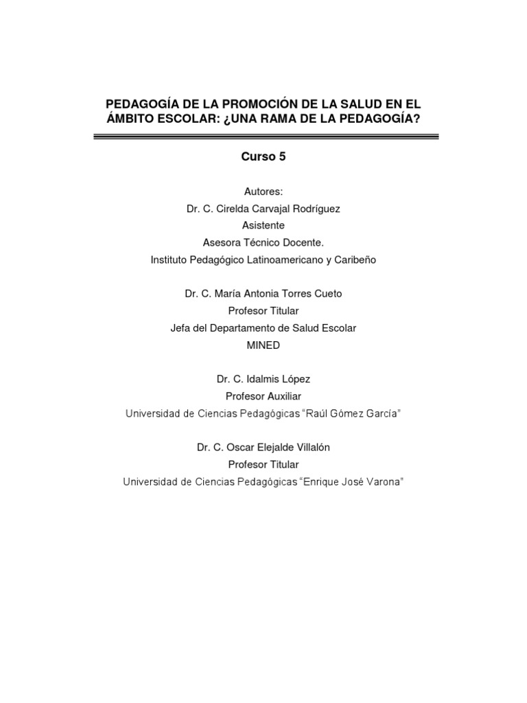 C5. PEDAGOGÍA DE LA PROMOCIÓN DE LA SALUD EN EL ÁMBITO ESCOLAR
