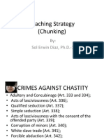 Teaching Strategy (Chunking) : By: Sol Erwin Diaz, Ph.D.-1