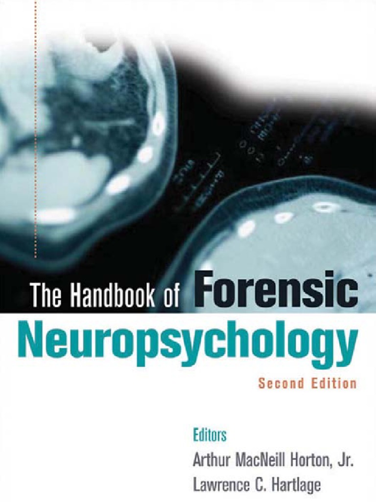 Ask Expert What Is Neuropsychological >> The Handbook Of Forensic Neuropsychology Central Nervous System Ask Expert What Is Neuropsychological >> The Handbook Of Forensic Neuropsychology Central Nervous System