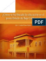 ¿Cómo Se Ha Fincado La Educación en El Joven Estado de Baja California