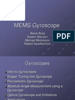 MEMS Gyroscope: Aaron Burg Azeem Meruani Michael Wickmann Robert Sandheinrich