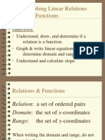 2-1: Graphing Linear Relations and Functions: Objectives