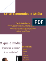 Crise econômica e mídia