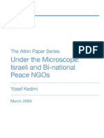 Under The Microscope Israeli and Bi-National Peace NGOs by Yosef Kedmi