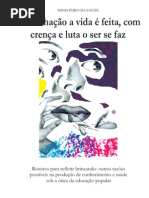 Sonhacao Vida Feita Crenca Luta