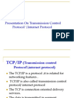 Presentation On Transmission Control Protocol /internet Protocol