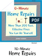 10-Minute Home Repairs More Than 200 Fast, Effective Fixes You Can Do Yourself