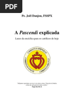 A Pascendi Explicada - Luzes para os Católicos de Hoje