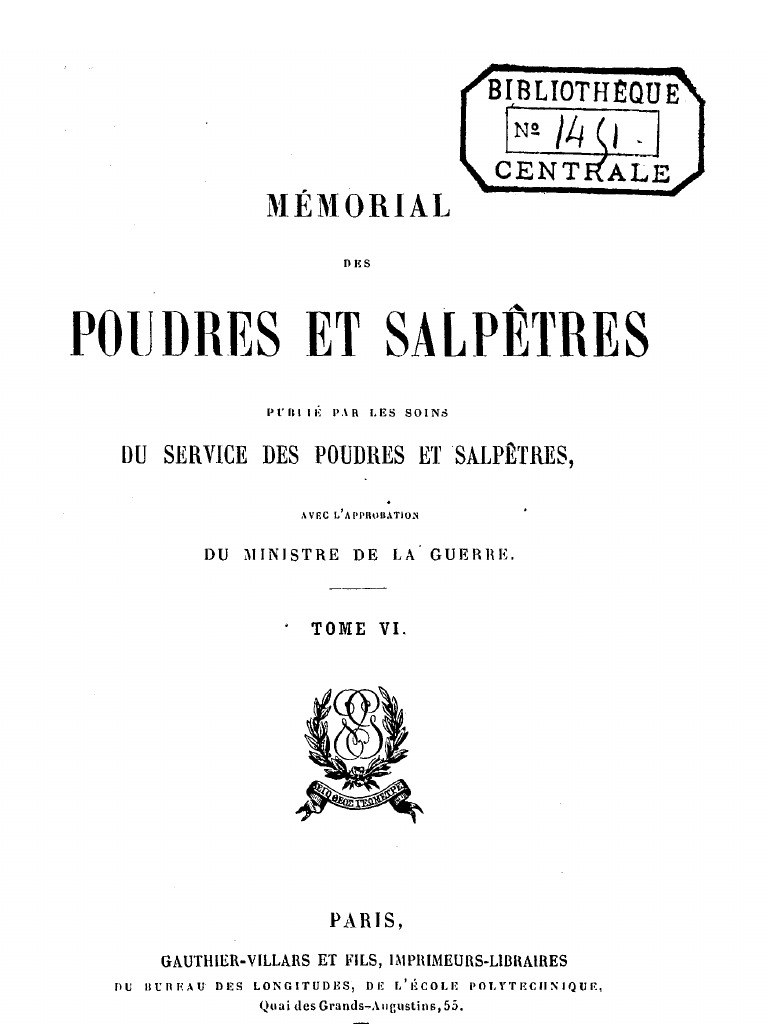   fin7-1/4“ Mémorial Des Poudres Et Salpêtres, Tome 6, 1893 - France