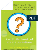 Little Book of Stupid Questions