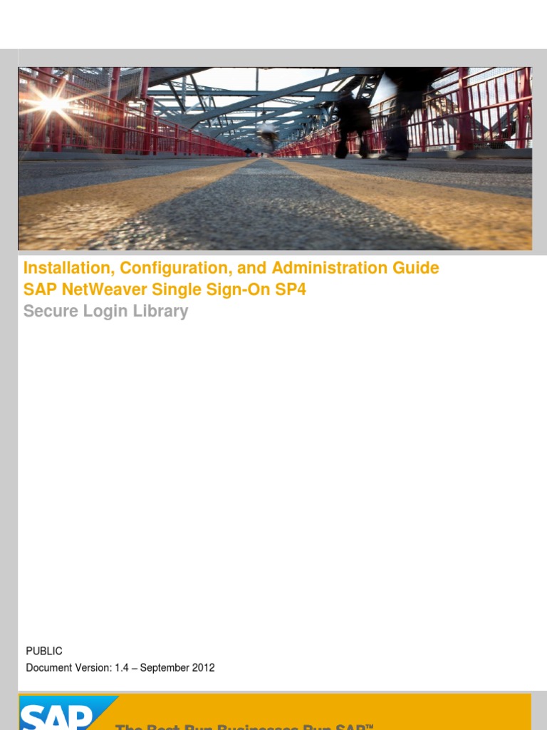 Installation, Configuration, and Administration Guide SAP NetWeaver Single  Sign-On SP4 Secure Login Library | PDF | 64 Bit Computing | Library  (Computing)