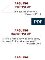Reproof "Put Off": "He Who Loves A Quarrel Loves Sin." Proverbs 17:19