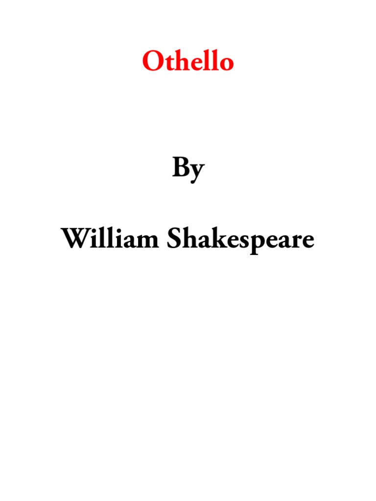 By William Shakespeare: Othello | PDF | Iago | Othello