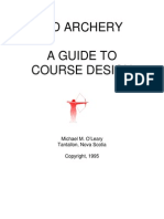 3-D Archery A Guide To Course Design: Michael M. O'Leary Tantallon, Nova Scotia
