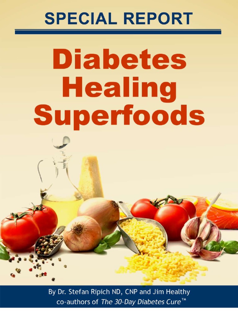 Diabetes Healing Superfoods Diabetes Mellitus Type 2 Glycemic Index