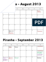 Piranha - August 2013: Sun Mon Tue Wed Thu Fri Sat
