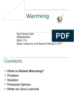 Global Warming: Saif Saeed Saif S980000051 ENG 174 Basic Research and Report Writing II-CTF