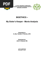 Bioethics - My Sister's Keeper - Movie Analysis: Submitted To: Sr. Ma. Teresita V. Parreño, SPC