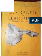 El Craneo Del Libertador Simon Bolivar