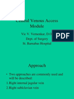 Central Venous Access: Vic V. Vernenkar, D.O. Dept. of Surgery St. Barnabas Hospital