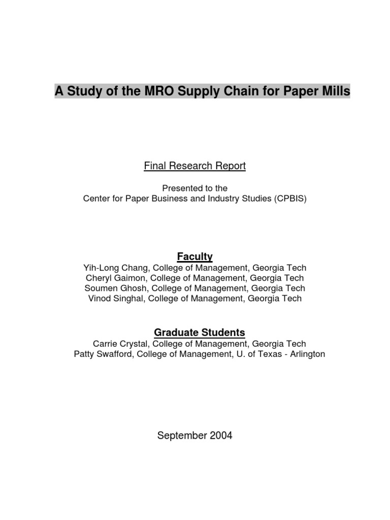 A Study of The MRO Supply Chain For Paper Mills Final Research Report