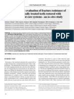 A Comparative Evaluation of Fracture Resistance of Endodontically Treated Teeth Restored With Different Post Core Systems - An in Vitro Study