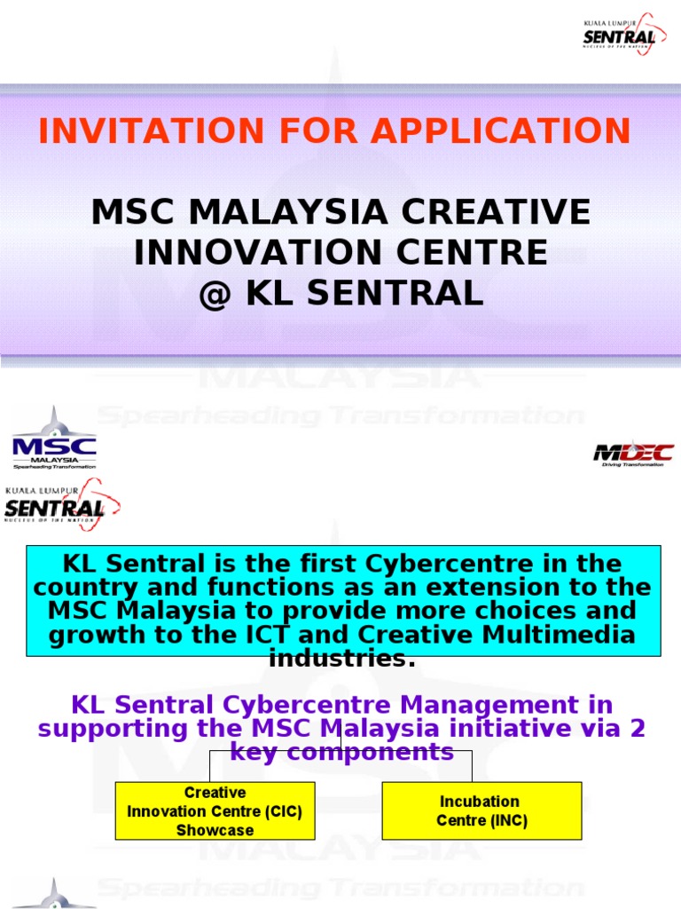 MSC Malaysia Creative Innovation Centre Incubation Center ...