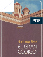 Northrop Frye El Gran Codigo Una Lectura Mitologica y Literaria de La Biblia