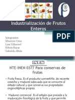 Industrialización de Frutos Enteros